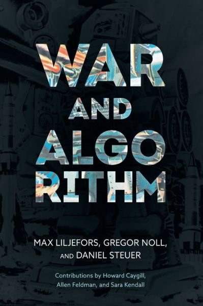 Cover for Max Liljefors · War and Algorithm (Taschenbuch) (2019)