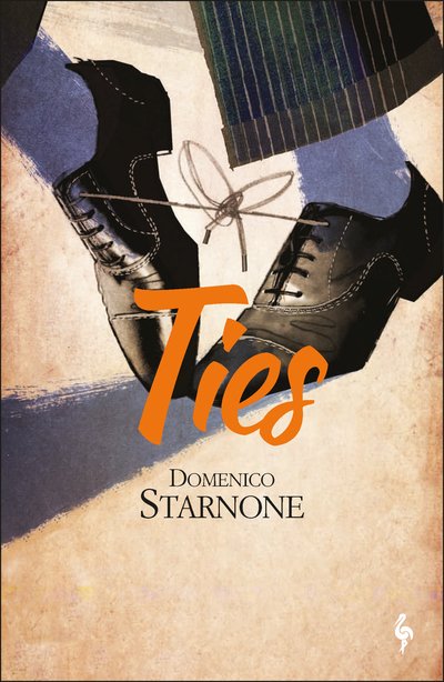Cover for Domenico Starnone · Ties (Taschenbuch) (2020)