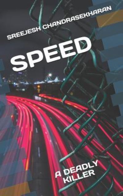 Cover for Sreejesh Chandrasekharan · Speed (Paperback Book) (2018)