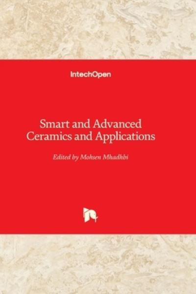 Cover for Mohsen Mhadhbi · Smart and Advanced Ceramic Materials and Applications (Hardcover Book) (2022)