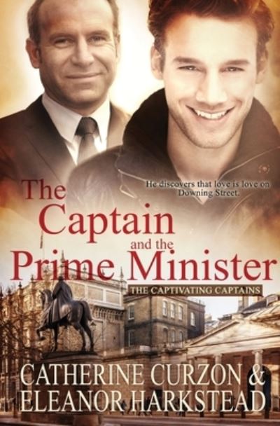 Cover for Eleanor Harkstead · The Captain and the Prime Minister - Captivating Captains (Paperback Book) (2020)