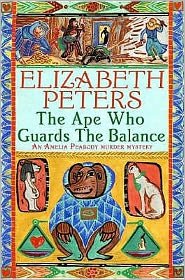 Cover for Elizabeth Peters · The Ape Who Guards the Balance - Amelia Peabody (Paperback Book) (2007)