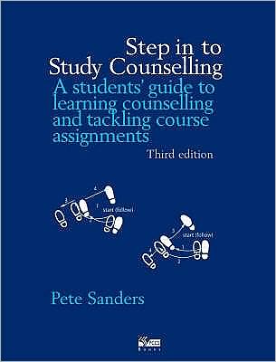 Cover for Pete Sanders · Step in to Study Counselling (Paperback Book) [3 Rev edition] (2003)