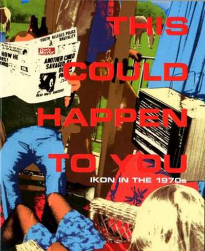 Cover for Jonathan Watkins · This Could Happen to You: Ikon in the 1970s (Paperback Book) (2011)