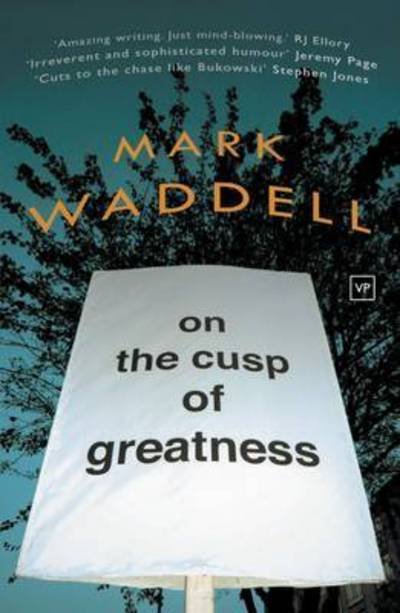 Cover for Mark Waddell · On the Cusp of Greatness (Paperback Book) (2016)