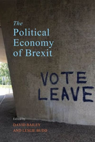 Cover for David Bailey · The Political Economy of Brexit (Taschenbuch) (2017)