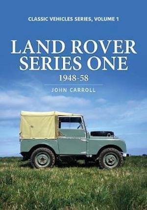 Cover for John Carroll · Land Rover Series One (Paperback Bog) (2020)