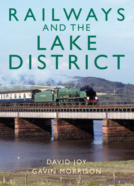 Cover for David Joy · Railways and the Lake District (Innbunden bok) (2024)