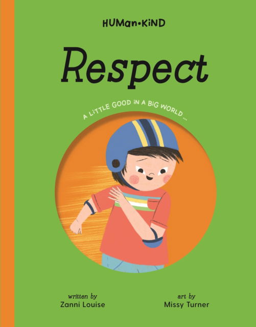 Cover for Zanni Louise · Human Kind: Respect (Gebundenes Buch) (2021)