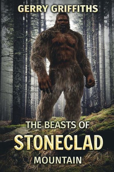 Cover for Gerry Griffiths · The Beasts Of Stoneclad Mountain (Paperback Book) (2017)