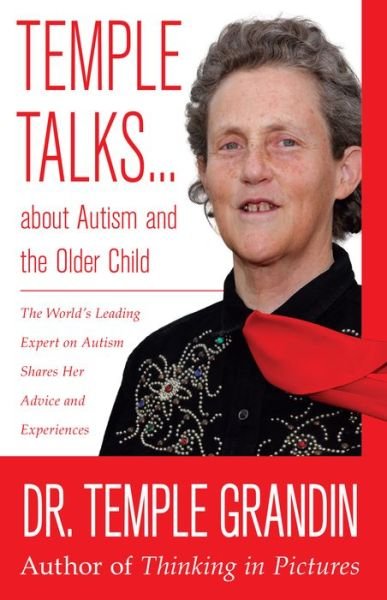 Cover for Temple Grandin · Temple Talks about Autism and the Older Child (Taschenbuch) (2016)
