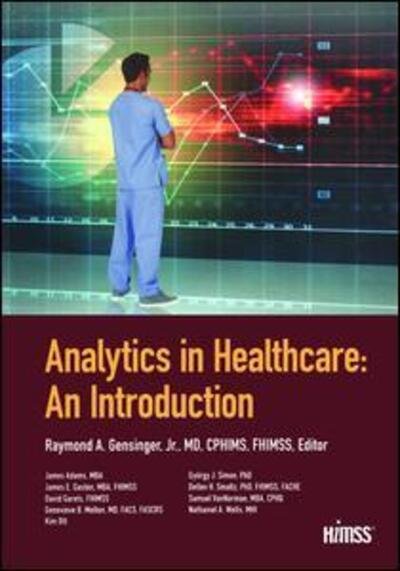 Cover for James Adams · Analytics in Healthcare: An Introduction - HIMSS Book Series (Paperback Book) (2014)