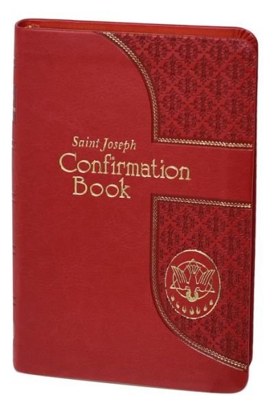 Cover for Lawrence G Lovasik · Saint Joseph Confirmation Book (Leather Book) (2019)
