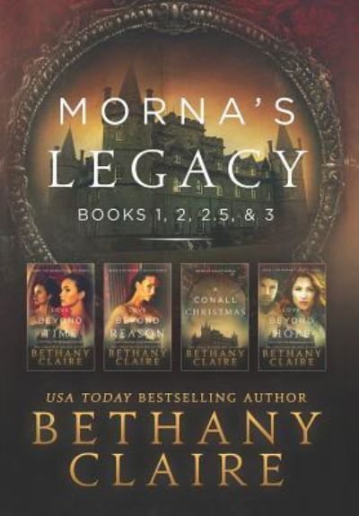 Cover for Bethany Claire · Morna's Legacy (Hardcover Book) (2018)