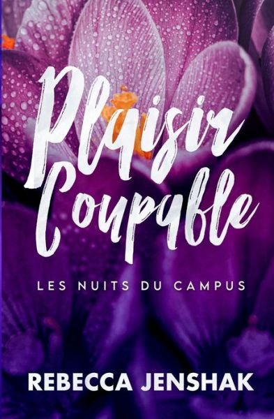 Cover for Rebecca Jenshak · Plaisir Coupable (Book) (2024)