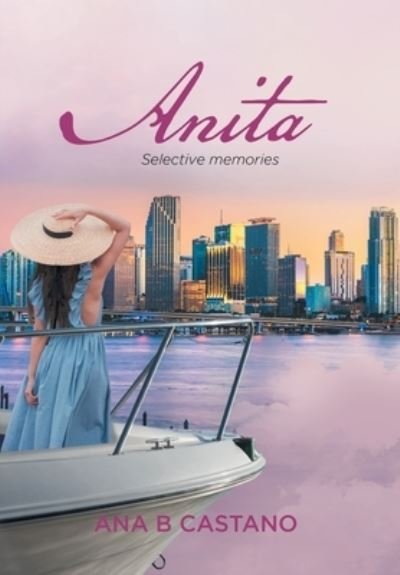 Cover for Ana B Castano · Anita (Bok) (2023)