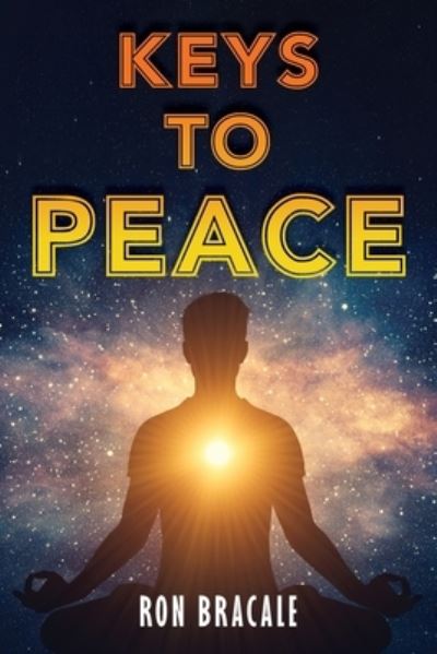 Cover for Ron Bracale · Keys to Peace (Book) (2023)