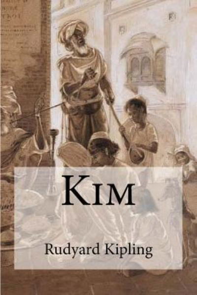 Kim - Rudyard Kipling - Boeken - Createspace Independent Publishing Platf - 9781973765646 - 20 juli 2017