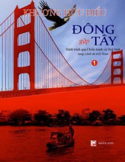 Cover for Khuong-Huu Dieu · Dong Gap Tay - Tap 1 (Black &amp; White) (Paperback Book) (2017)