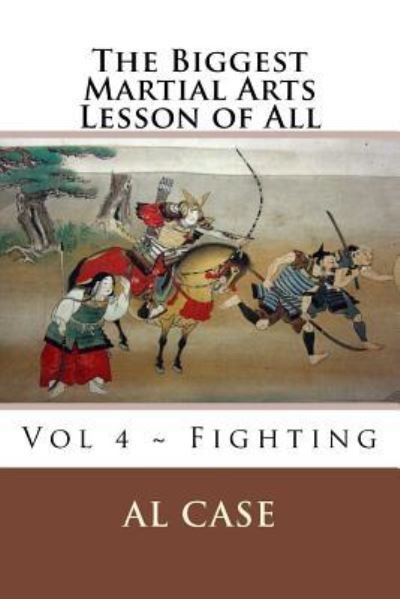 Cover for Al Case · Biggest Martial Art 4 (Pocketbok) (2017)