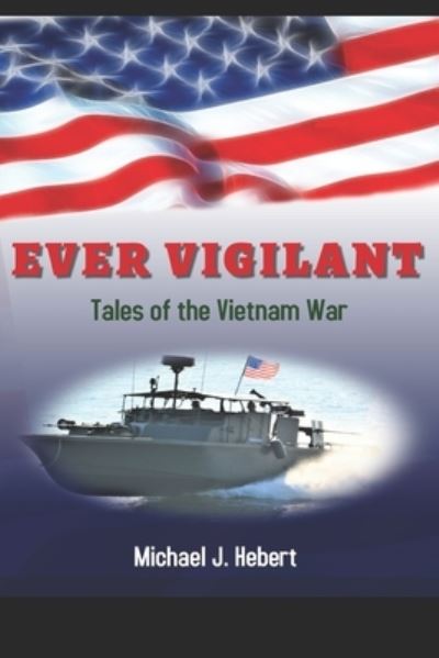 Cover for Amazon Digital Services LLC - KDP Print US · Ever Vigilant (Paperback Book) (2021)