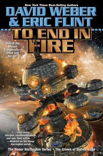 Cover for David Weber · To End in Fire (Hardcover bog) (2021)