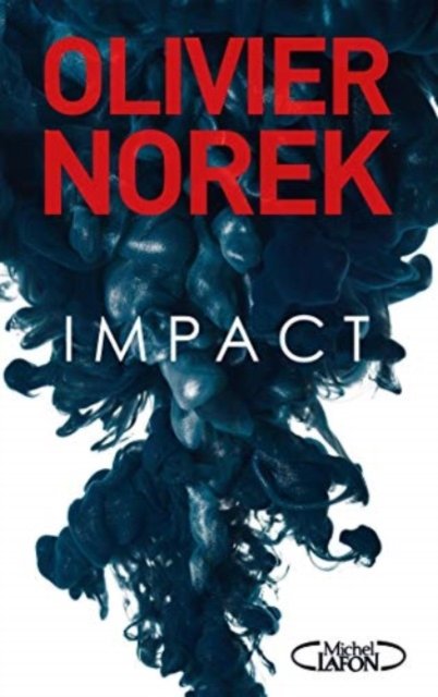 Cover for Olivier Norek · Impact (Paperback Book) (2020)
