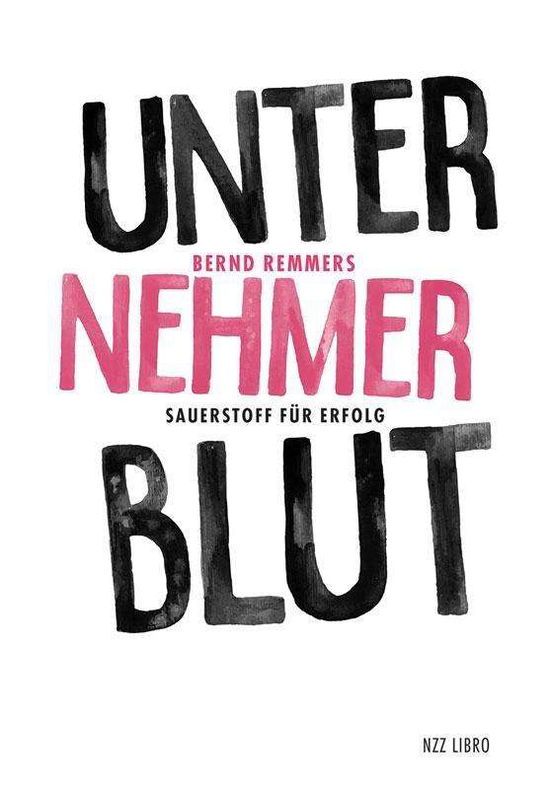 Cover for Remmers · Unternehmerblut (Book)