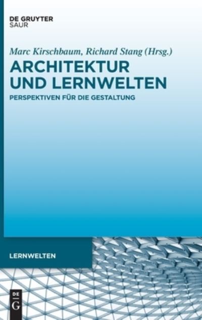 Cover for Marc Kirschbaum · Architektur Und Lernwelten (Hardcover Book) (2022)