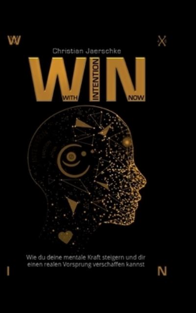 Cover for Jaerschke · WIN - With Intention Now (Book) (2020)