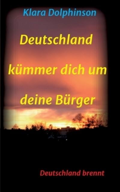 Deutschland Kümmer dich um deine - Mahler - Andet -  - 9783347207646 - 4. februar 2021