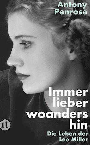 Cover for Antony Penrose · Immer lieber woandershin (Buch) (2023)