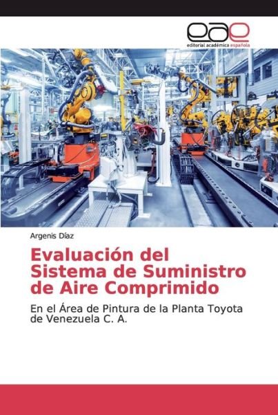 Cover for Díaz · Evaluación del Sistema de Suminist (Book) (2018)