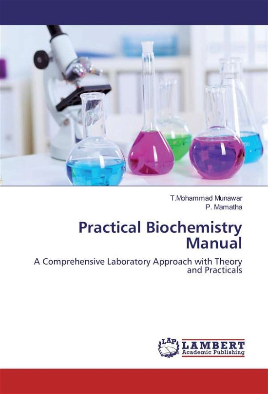 Practical Biochemistry Manual - Munawar - Books -  - 9783659566646 - 