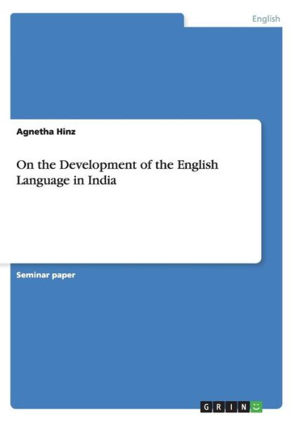 Cover for Hinz · On the Development of the English (Book) (2015)