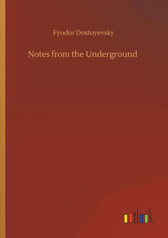 Cover for Dostoyevsky · Notes from the Underground (Book) (2019)