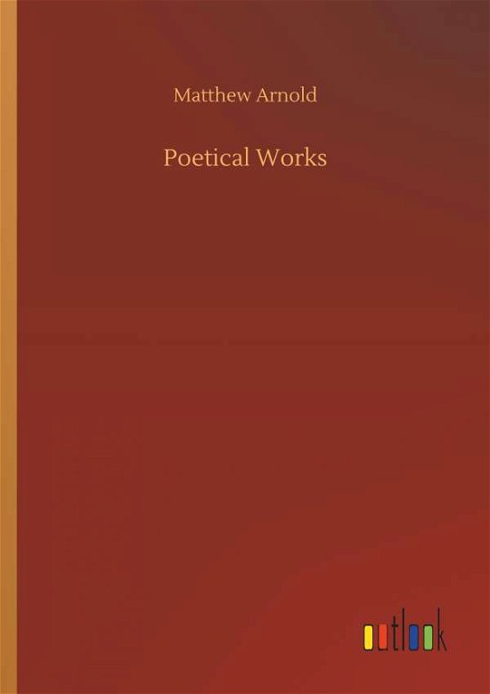 Cover for Arnold · Poetical Works (Book) (2019)