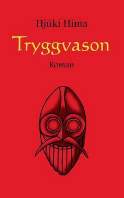 Cover for Hima · Tryggvason (Bok) (2016)
