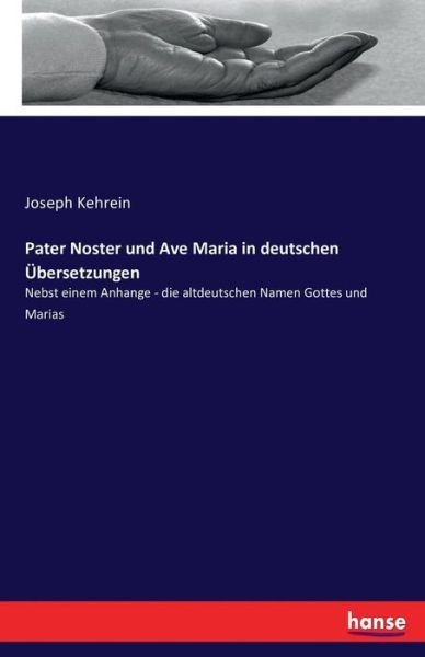 Cover for Kehrein · Pater Noster und Ave Maria in d (Buch) (2016)