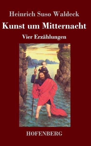 Cover for Waldeck · Kunst um Mitternacht (Bog) (2019)