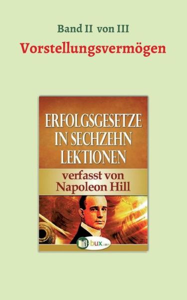 Cover for Hill · Erfolgsgesetze in sechzehn Lektion (Book) (2017)