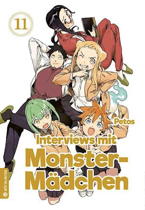 Interviews mit Monster-Mädchen 11 - Petos - Books - Altraverse GmbH - 9783753912646 - August 28, 2023