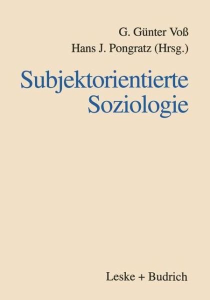 Cover for G Gunter Voss · Subjektorienglishtierte Soziologie (Taschenbuch) [1997 edition] (1997)