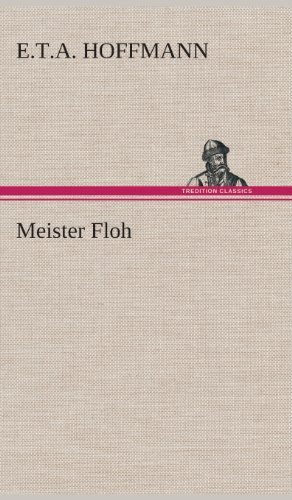 Cover for E. T. A. Hoffmann · Meister Floh (Hardcover Book) [German edition] (2013)