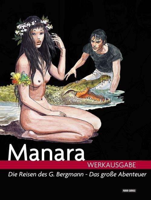 Milo Manara Werkausgabe 07 - Milo Manara - Livros - Panini Verlags GmbH - 9783862010646 - 2 de novembro de 2011