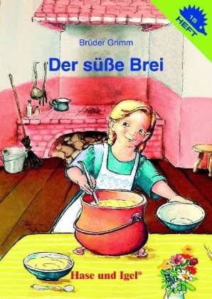 Cover for J. Grimm · Süße Brei.Hase u.Igel (Book)