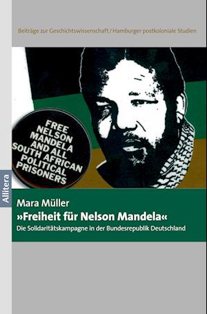 Cover for Mara Müller · »Freiheit für Nelson Mandela« (Paperback Book) (2014)