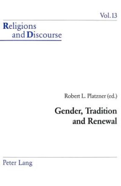 Cover for Gender, Tradition and Renewal - Religions and Discourse (Paperback Book) (2004)