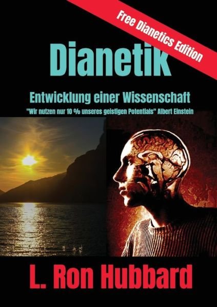 Cover for L Ron Hubbard · Dianetik - Entwicklung einer Wissenschaft (Paperback Book) (2022)