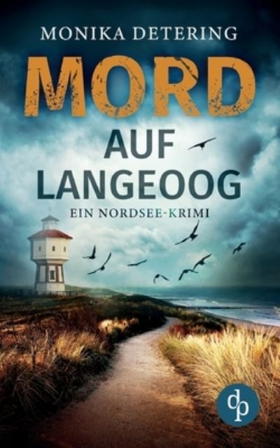 Cover for Monika Detering · Mord auf Langeoog (Taschenbuch) (2021)